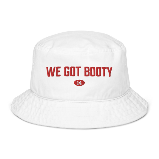 WE GOT BOOTY BUCKET - The General Booty Official Shop by More Than Just A Name | MTJN