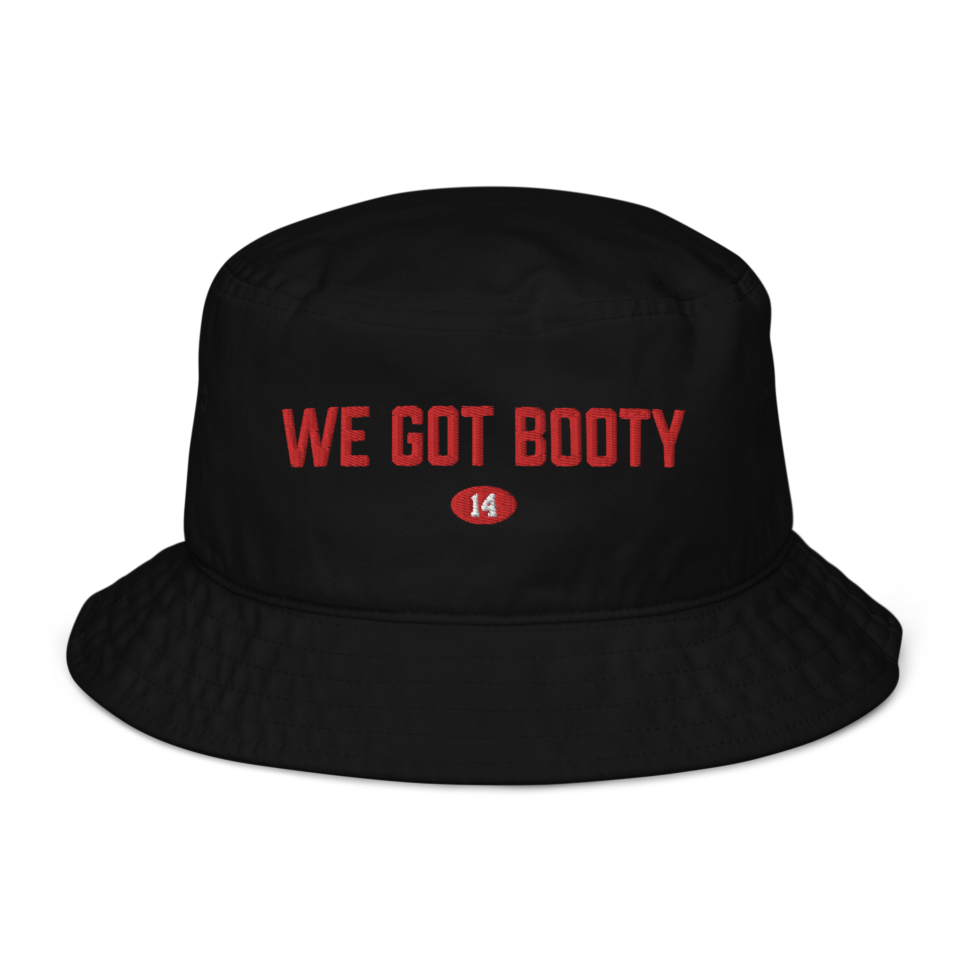 WE GOT BOOTY BUCKET - The General Booty Official Shop by More Than Just A Name | MTJN